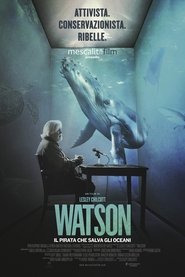 Watson - Il pirata che salva gli oceani) Watson - Il pirata che salva gli oceani (2019)