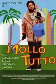 Poster Mollo tutto