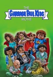 The Garbage Pail Kids Movie постер