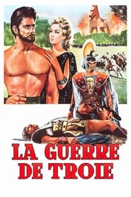 Film La Guerre de Troie streaming