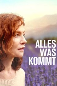 Alles was kommt 2016 Online Stream Deutsch