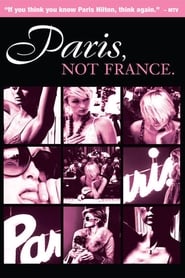 Paris, Not France 2008