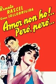 Amor non ho! Però, però… (1951) Amor non ho! Però, però… (1951)