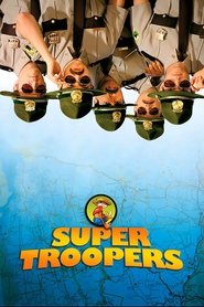Super Troopers) Super Troopers (2001)