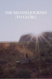 The Second Journey (To Uluru) poster