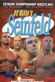 Poster ECW It Ain't Seinfeld