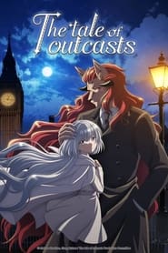 The Tale of Outcasts English SUB/DUB Online