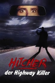 Poster The Hitcher: How Do These Movies Get Made?