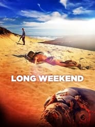 Long Weekend постер