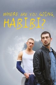 Where Are You Going, Habibi? (2015)