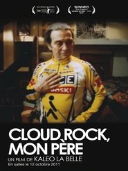 Affiche de Cloud rock, mon père