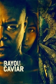 Poster Bayou Caviar 2018