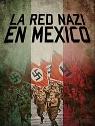 Poster La Red Nazi en México