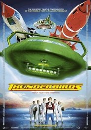 Thunderbirds 映画 無料 2004 オンライン ストリーミング .jp