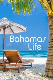 Bahamas Life постер