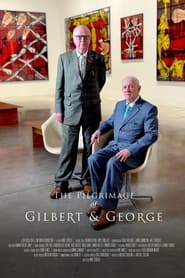 Poster The Pilgrimage of Gilbert & George 2024