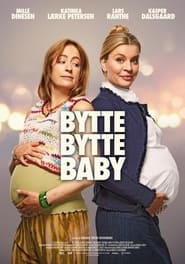 Bytte bytte baby постер