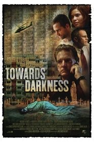 Poster Towards Darkness 2007