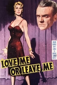 Love Me or Leave Me постер