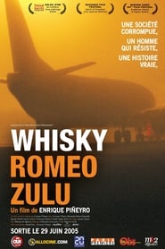 Whisky Romeo Zulu (2005)