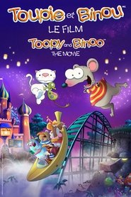 Toupie et Binou le Film streaming Toupie et Binou le Film streaming