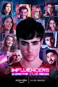 Influencers: sobrevivir a las redes poster