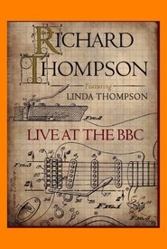 Poster Richard Thompson (featuring Linda Thompson): Live at the BBC 2011