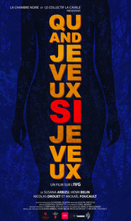 Poster Quand je veux, si je veux ! 2019