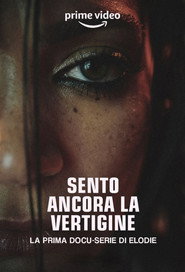 Sento ancora la vertigine постер
