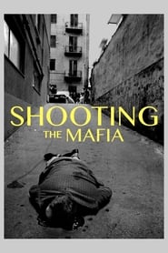 Shooting the Mafia постер