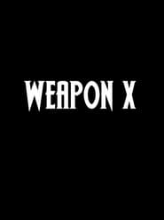 WEAPON X