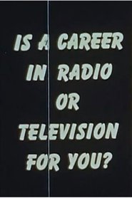 Poster Is a Career In Radio or Television for You? 1970