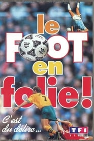 Poster Le Foot en folie