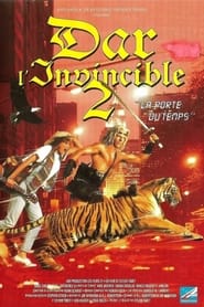 Dar l'invincible 2 : La Porte du temps film en streaming