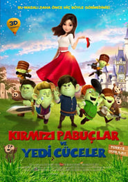 Kırmızı Pabuçlar ve 7 Cüceler