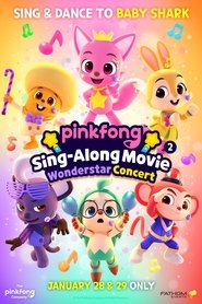 Pinkfong Sing-Along Movie 2: Wonderstar Concert постер