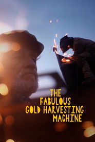 The Fabulous Gold Harvesting Machine (2024)