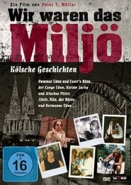 Poster Wir waren das Miljö 2011