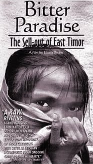 Bitter Paradise: The Sell-out of East Timor streaming