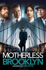 Motherless Brooklyn – I segreti di una città (2019)