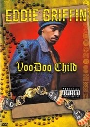 Poster Eddie Griffin: Voodoo Child 1997