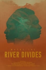 Poster Where the River Divides