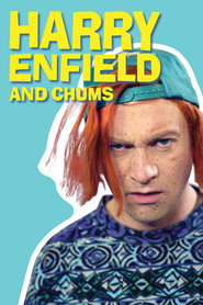 Harry Enfield and Chums постер
