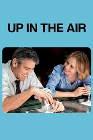 Up in the Air 2009 Akses Gratis Tanpa Batas