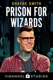 Poster Shayne Smith: Prison for Wizards 2018