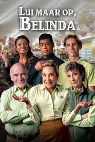 Lui Maar Op, Belinda (2019)