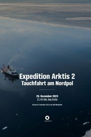 Poster for Expedition Arktis 2 – Tauchfahrt am Nordpol