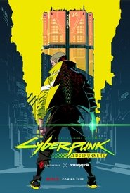 Cyberpunk: Ті, що біжать по краю постер