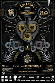 Poster Festival interceltique de Lorient - Le meilleur du grand spectacle
