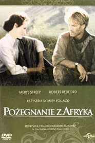 Pożegnanie z Afryką (1985)